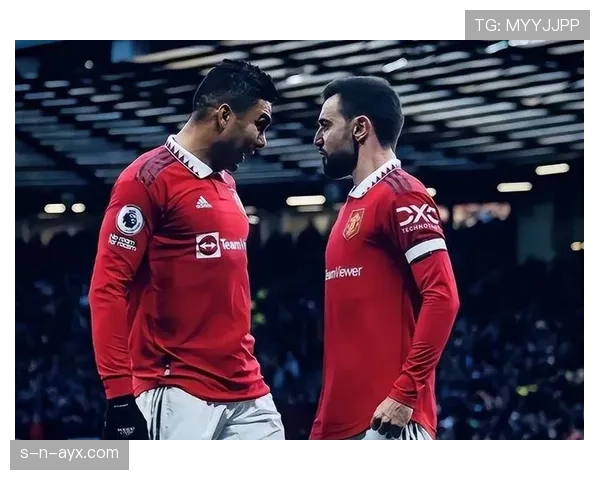 B费出色发挥助曼联稳步提升，争冠前景愈发光明