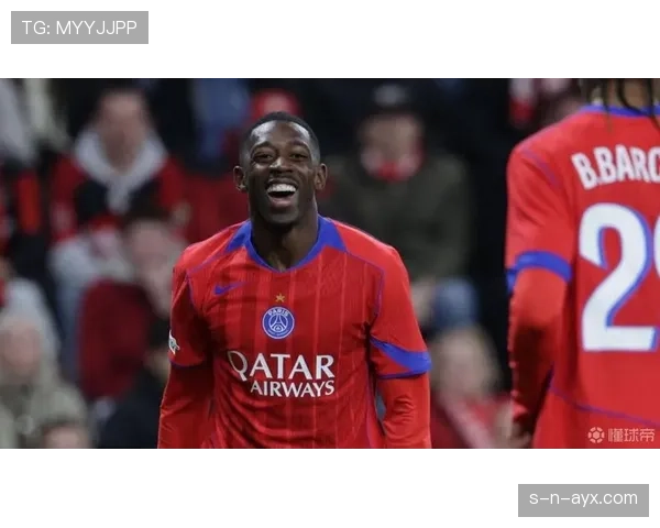 登贝莱对球队贡献有限：进攻参与度与战术适配性分析